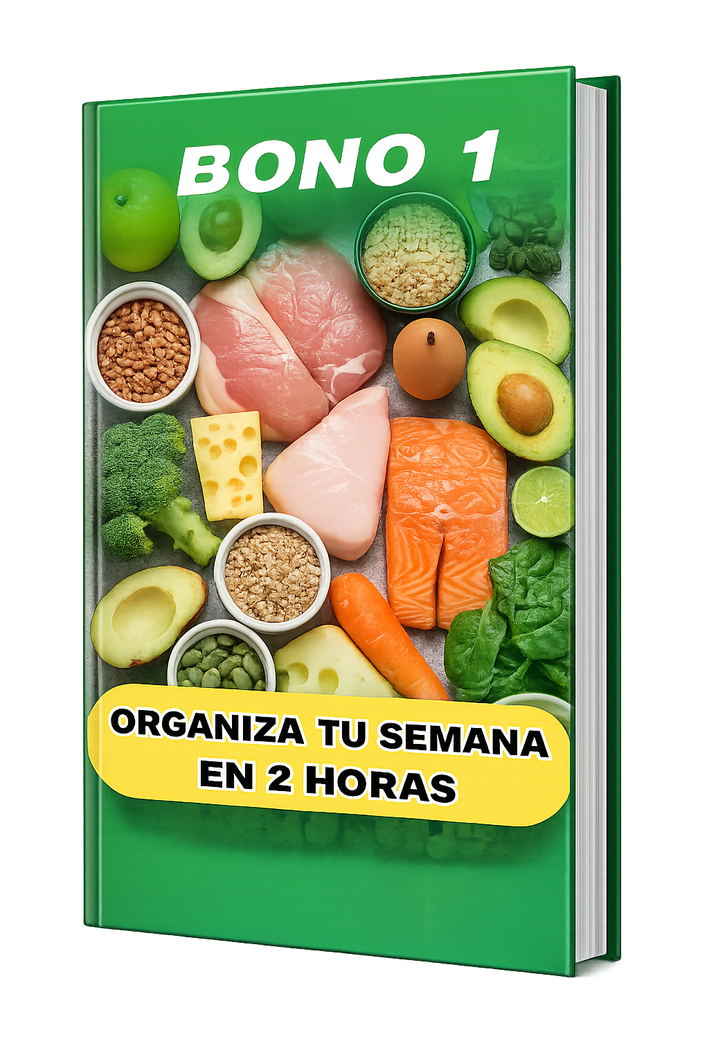 Bono Meal Prep para organizar tu semana en 2 horas
